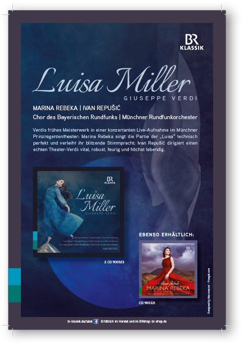 Anzeigen-Gestaltung für die CD-Veröffentlichungen von Guiseppe Verdi mit Marina Rebeka für den Bayerischen Rundfunk